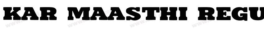 Kar Maasthi Regular字体转换